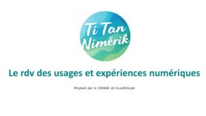 Ti tan nimerik le rdv des usages et expériences numériques